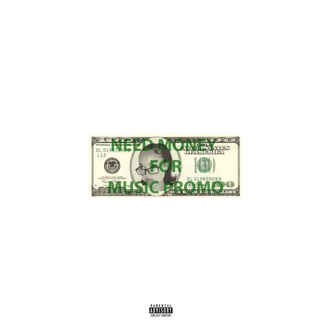 need money for music promo