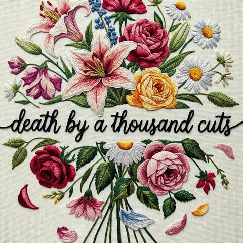 Death By A Thousand Cuts (feat. Daniella Mason)