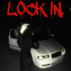 LOCK IN.