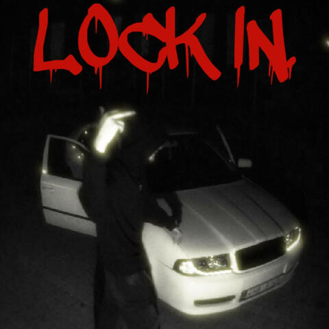 LOCK IN.