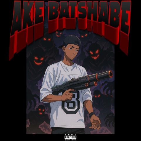 Ake Batshabe (feat. Giftinperson, Sxul!stic & Scottish)