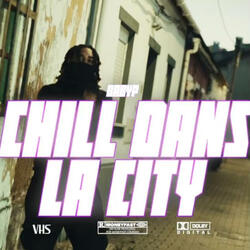 Chill Dans La City
