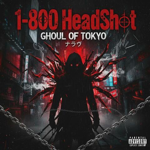 Ghoul Of Tokyo
