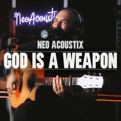 God Is A Weapon