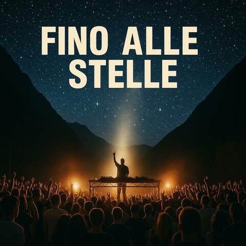 FINO ALLE STELLE (feat. YCV & SOLEA) [Radio Edit]