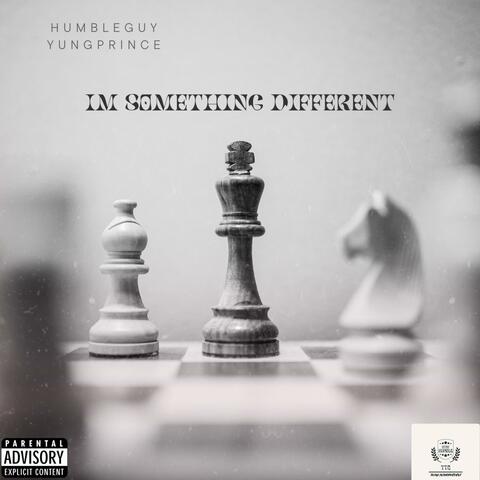 Im Something Different