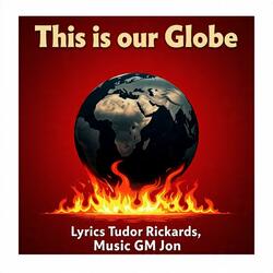 This is our Globe