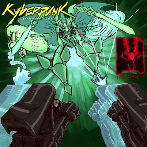 Kyberpunk (feat. Infotron)