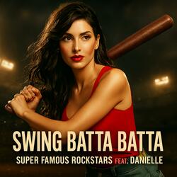 Swing batta batta (feat. Danielle)