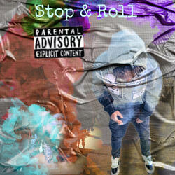 Stop & Roll