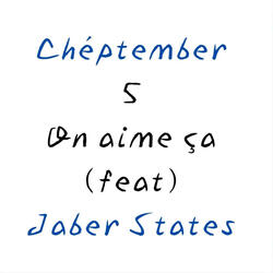 On Aime Ça (feat. JABER STATE$)