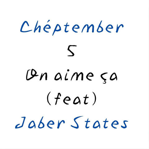 On Aime Ça (feat. JABER STATE$)