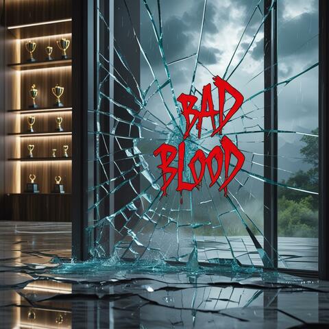 Bad blood