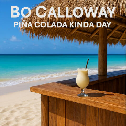 Piña Colada Kinda Day