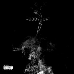 Pussy Up