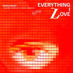Everything I Love (feat. Erena Terakubo)