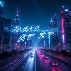 Back At It (Freestyle)