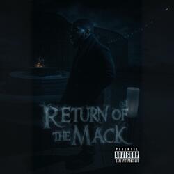 Return Of The Mack