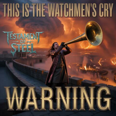 The Watchmen's Cry