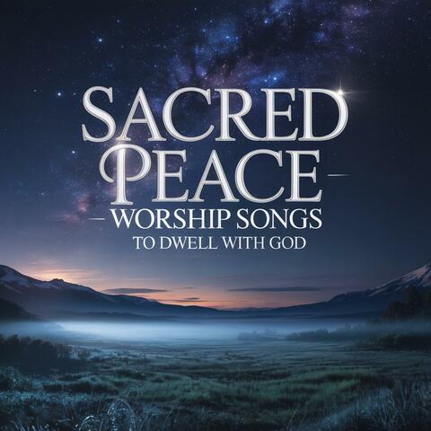 Sacred Peace