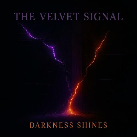 Darkness Shines