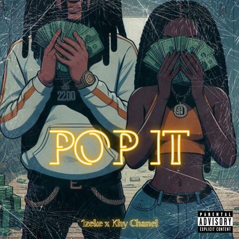 Pop it (feat. 1zeke)
