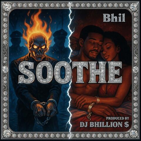 Soothe (feat. DJ Bhillion $)
