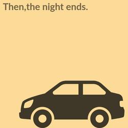 then,the night ends