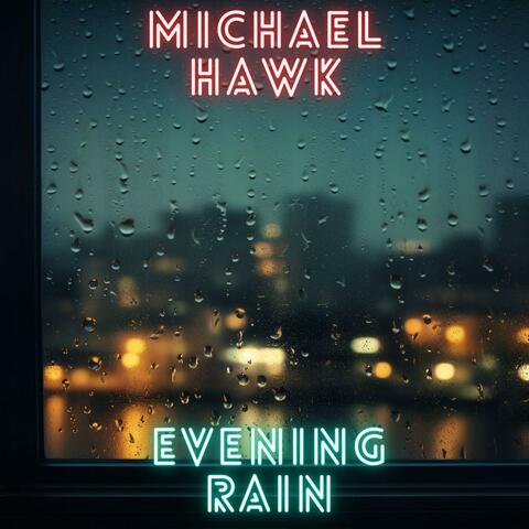 Evening Rain