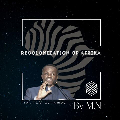 Recolonization Of Afrika