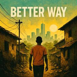 Better Way