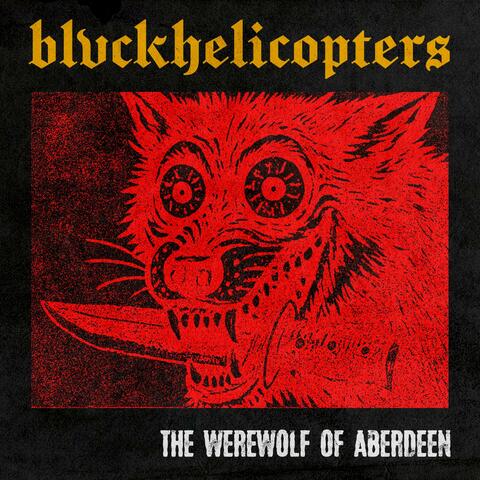 The Werewolf of Aberdeen