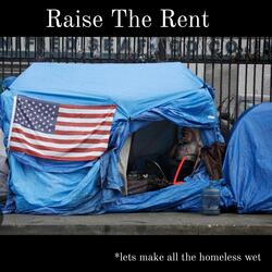 Raise The Rent