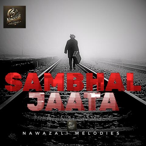 SAMBHAL JAATA (Sad Song | Hindi Sad Song)