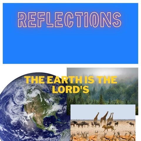 The Earth Is The LORD's