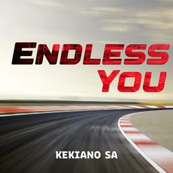 ENDLESS YOU