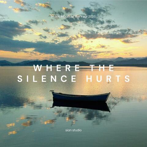 Where the Silence Hurts
