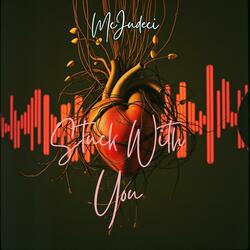 Stuck With You