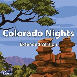 Colorado Nights (Extended Version)