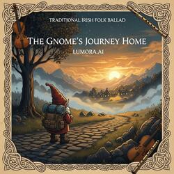 The Gnome’s Journey Home