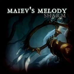 Maiev's Melody