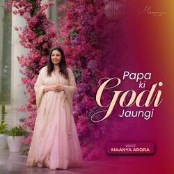 Main to papa ki godi jaungi