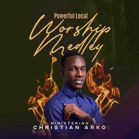LIVE CHRISTIAN WORSHIP (Awakening Medley) (Live)