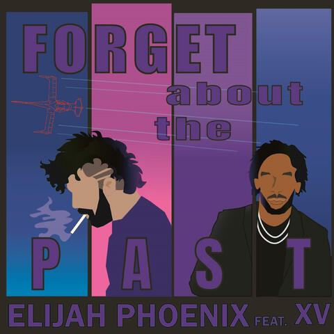 Forget About the Past (feat. XV)