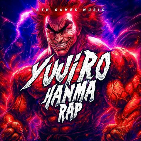 YUJIRO HANMA “La Sombra del Ogro”