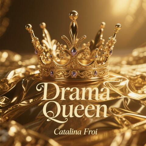 Drama Queen