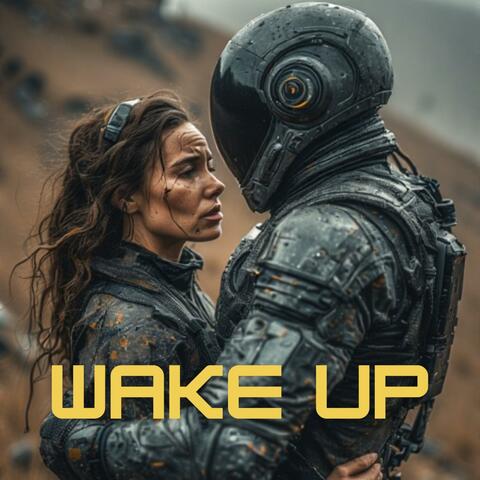 Wake Up (From Buck Rogers Awakens)