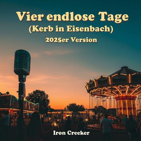 Vier endlose Tage (Kerb in Eisenbach) (2025er Version)