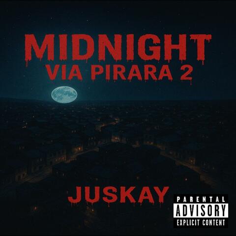 MIDNIGHT VIA PIRARA 2