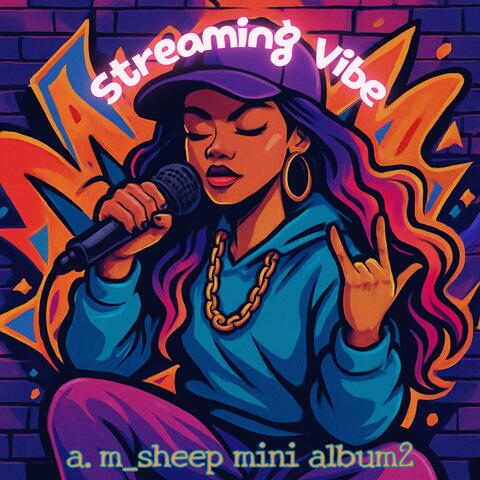 Streaming Vibe